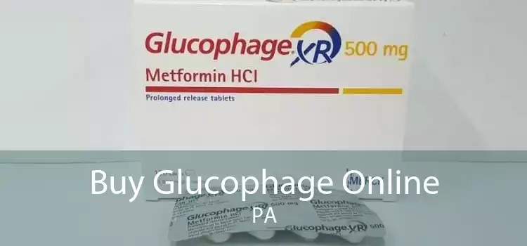 Buy Glucophage Online PA