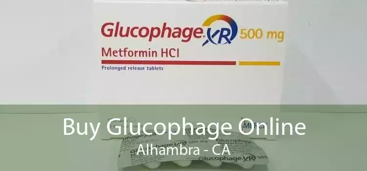 Buy Glucophage Online Alhambra - CA