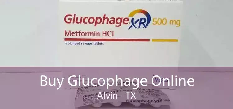 Buy Glucophage Online Alvin - TX