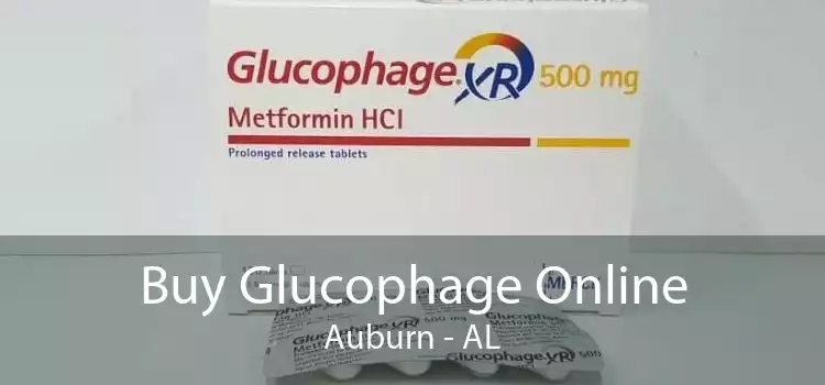Buy Glucophage Online Auburn - AL