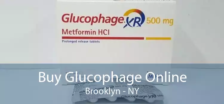 Buy Glucophage Online Brooklyn - NY