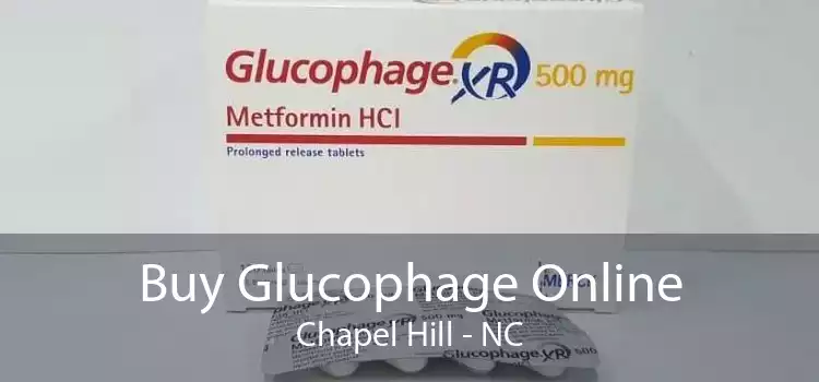 Buy Glucophage Online Chapel Hill - NC