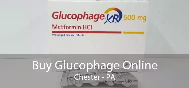 Buy Glucophage Online Chester - PA