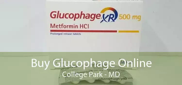 Buy Glucophage Online College Park - MD