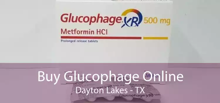 Buy Glucophage Online Dayton Lakes - TX